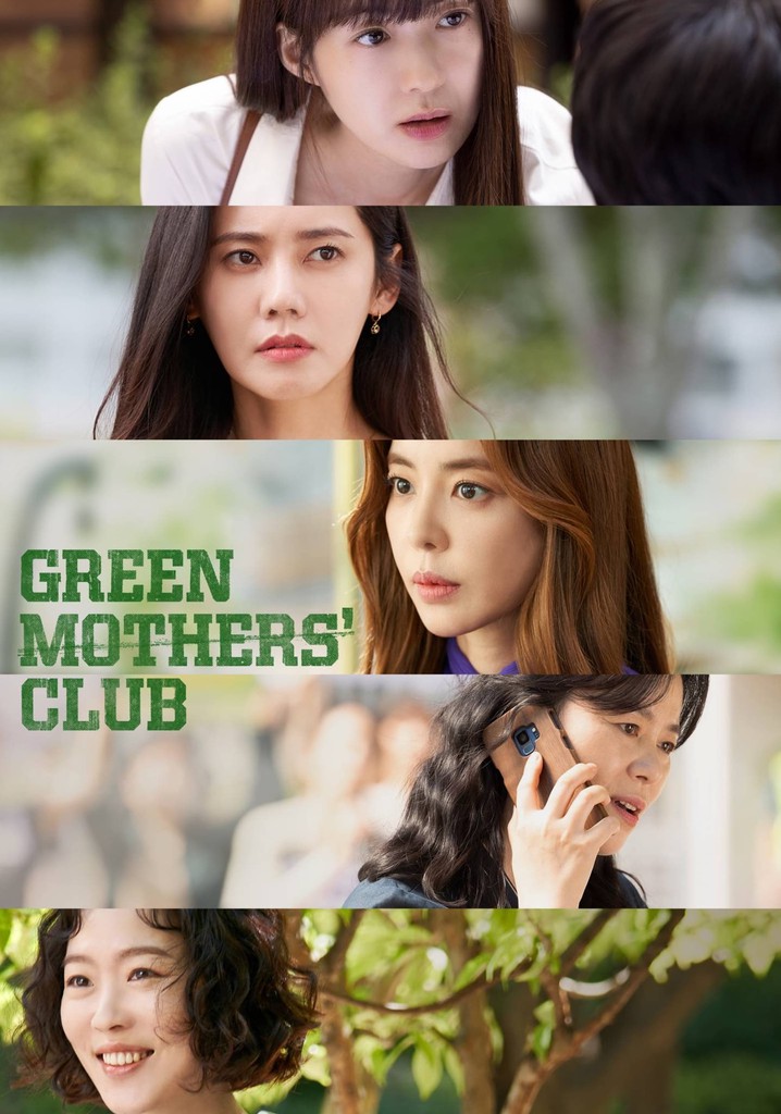 Green Mothers' Club - streaming tv show online